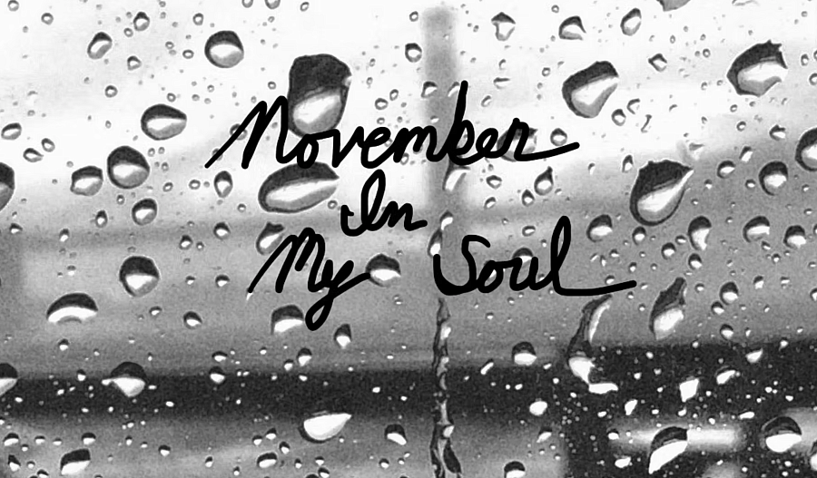 (Image via ‘November In My Soul’)