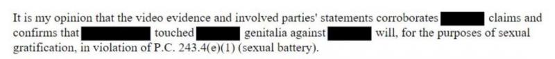 Remarks from a Bakersfield police report concluding that evidence supports a sexual battery charge.